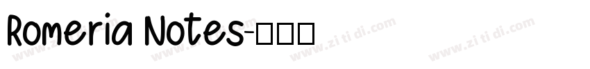 Romeria Notes字体转换